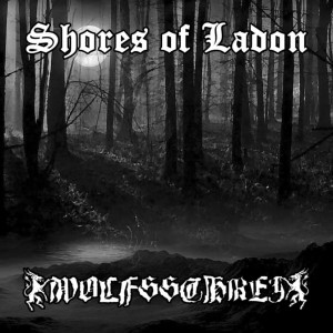 SHORES OF LADON / WOLFSSCHREI - Split LP