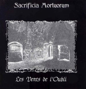 SACRIFICIA MORTUORUM - Les Vents De L'Oubli CD 