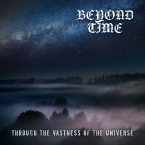 BEYOND TIME - Through the Vastness of the Universe 12" LP