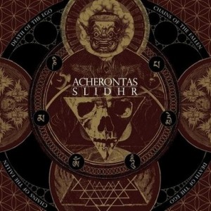 ACHERONTAS / SLIDHR - Death Of The Ego / Chains of the Fallen LP