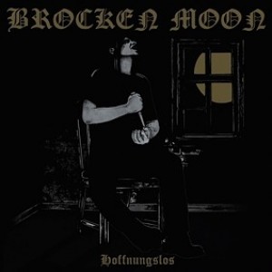 BROCKEN MOON - Hoffnungslos CD