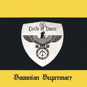 CIRCLE OF DAWN- Savonian Supremacy DIGIPAK CD 