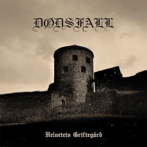DODSFALL - Helvetets Griftegärd CD