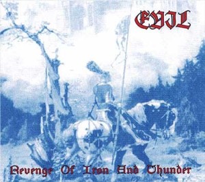 EVIL - Revenge of Iron and Thunder DIGIPAK CD 