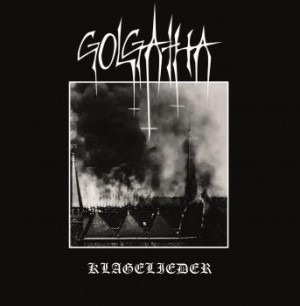 GOLGATHA - Klagelieder LP
