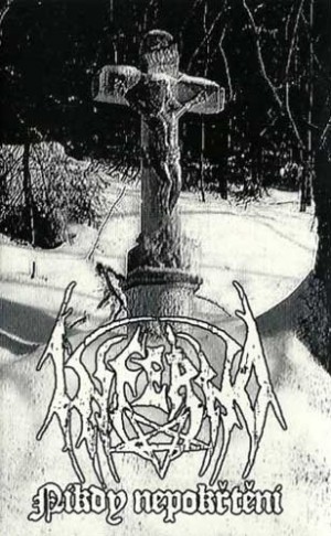 INFERNO - Nikdy nepokřtěni Tape