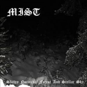 MIST - Snowy Nocturnal Forest and Stellar Sky CD