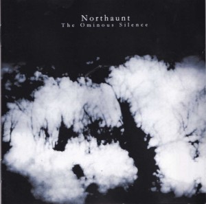 NORTHAUNT - The Ominous Silence CD