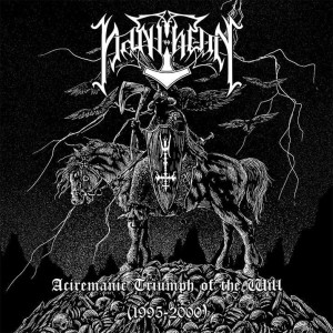 PANTHEON - Aciremanic Triumph of the Will (1995-2000) Compilation 2CD
