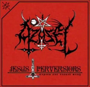 AZAZEL - Jesus Perversions LP