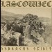 LASCOWIEC - Unbroken Spirit 12" LP
