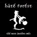 HATE FOREST - The Most Ancient Ones 12" LP 