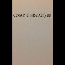 COSMIC BREATH 88 – Cosmic Breath 88 Tape